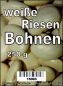 Preview: weiße Riesen Bohnen 250 g